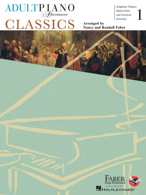 ADULT PIANO ADVENTURES CLASSICS, BOOK 1