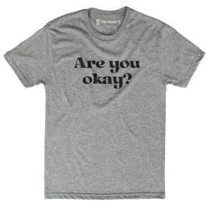 Are You Ok?