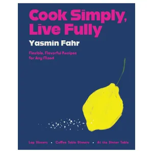 Cook Simply, Live Fully