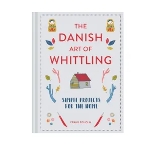 Danish Art of Whittling