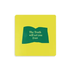 (Simple Geometry) The Truth will Set You Free {Coasters}